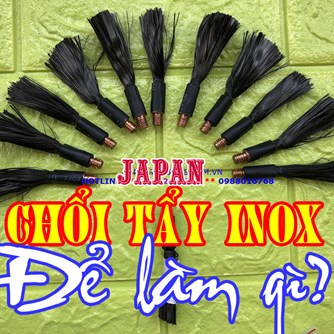 Chổi Tẩy Máy Điện Hóa Mối Hàn Inox